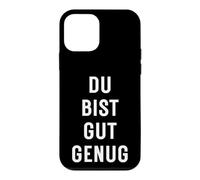 Carcasa para iPhone 12 Mini Du BIST Gut Genug You Are Good Enough