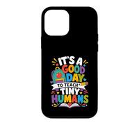 Carcasa para iPhone 12 Mini Es un Buen día para enseñar al Maestro de pequeños Humanos