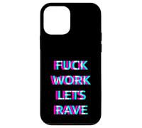 Carcasa para iPhone 12 Mini Fuck Work Lets Rave Techno Club EDM Festival House Party