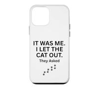 Carcasa para iPhone 12 Mini FUI yo Que dejé Salir al Gato le preguntaron Humor Diciendo