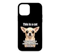 Carcasa para iPhone 12 Mini Funny Chihuahua Meme This Is a Cat You'Re In Love with Me