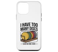 Carcasa para iPhone 12 Mini Funny Disc Golf Hombres Mujeres I Have Too Many Discs