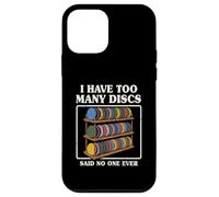 Carcasa para iPhone 12 Mini Funny Disc Golf Hombres Mujeres I Have Too Many Discs