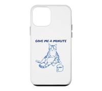 Carcasa para iPhone 12 Mini Give Me A Minute Funny Cat Coffee Feline Humor Humor Kitty