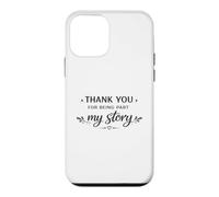 Carcasa para iPhone 12 Mini Gracias por Ser Parte De Mi Historia Apreciación