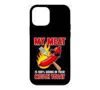 Carcasa para iPhone 12 Mini Gracioso Diciendo Que mi Carne va a tu Boca Hoy