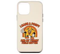 Carcasa para iPhone 12 Mini Gracioso I Made A Poopy and My Tummy Feels Better
