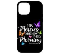 Carcasa para iPhone 12 Mini His Mercies Are New Every Morning Biblia Verso Mariposa