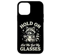 Carcasa para iPhone 12 Mini Hold On Let Me Get My Glasses