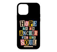 Carcasa para iPhone 12 Mini Hope As An Anchor Hebreos 6 19 Versículo de la Biblia