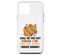 Carcasa para iPhone 12 Mini Hot Dog Call Me The Vet Cause I Be Puttin ' These Dogs Down
