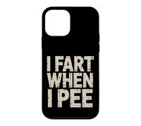 Carcasa para iPhone 12 Mini I Fart When I Pee Mordaza de baño vergonzosa -