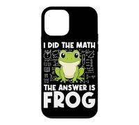 Carcasa para iPhone 12 Mini I Hice The Math La Respuesta es Frog Math Teacher Math Club