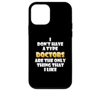 Carcasa para iPhone 12 Mini I Like Doctors Funny Costume Cute Nurses Hospital Staff Dr