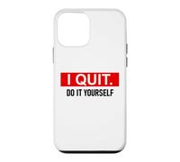 Carcasa para iPhone 12 Mini I Quit Do It Yourself Im Retired Not My Problem Anymore Men