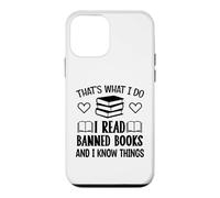 Carcasa para iPhone 12 Mini I Read Banned Books I Know Things,Banned Book Lover Bookish