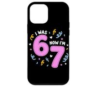 Carcasa para iPhone 12 Mini I Was 6 Now I'm 7 Funny 7th Birthday Girl Party