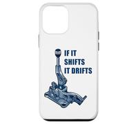 Carcasa para iPhone 12 Mini If It Shifts It Drifts: Funny Manual Shift Gearbox Car Humor