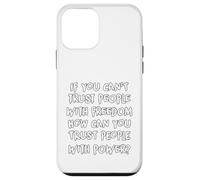 Carcasa para iPhone 12 Mini If You Can't Trust People Funny Sarcastic Humor gráfico