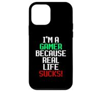 Carcasa para iPhone 12 Mini I'm A Gamer Because Real Life Sucks! Sarcastic Gaming Humour