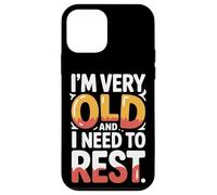 Carcasa para iPhone 12 Mini I'm Very Old and I Need To Rest Old Senior Retirement -