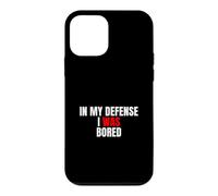 Carcasa para iPhone 12 Mini In My Defense, I Was Bored - Divertida Cita sarcástica