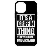 Carcasa para iPhone 12 Mini It's A Griffin Thing You Wouldn't Understand Family Name