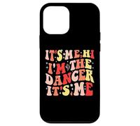 Carcasa para iPhone 12 Mini It's Me Hi I'm The Dancer It's Me