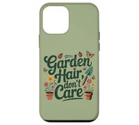 Carcasa para iPhone 12 Mini Jardinero Divertido, Amante de Las Flores, de Garden Hair Don't Care