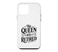 Carcasa para iPhone 12 Mini La Reina se ha Retirado Divertido retiro de Reina