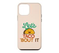 Carcasa para iPhone 12 Mini Let's Taco 'Bout IT Divertido Juego de Palabras Talk Tacos Meme