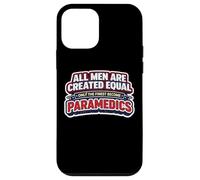 Carcasa para iPhone 12 Mini Los Hombres fueron Creados Iguales Solo los Mejores se convirtieron en paramédicos EMT