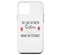 Carcasa para iPhone 12 Mini Love Between Sisters Knows No Distance Big Sister Little Sis