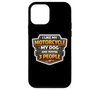 Carcasa para iPhone 12 Mini Me Gusta mi Motocicleta mi Perro y Tal Vez 3 Personas Moto Broma