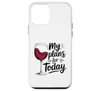 Carcasa para iPhone 12 Mini Mis Planes para Hoy Amante del Vino Humor Beber