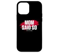 Carcasa para iPhone 12 Mini Mom'S Favorite Funny Mother's Day, Mom Said so