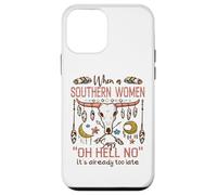Carcasa para iPhone 12 Mini Mujeres del Sur Diciendo Oh Hell No Funny Country Humor Boho