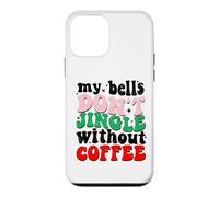 Carcasa para iPhone 12 Mini My Bells Don't Jingle Without Coffee Christmas