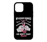 Carcasa para iPhone 12 Mini My Husband Promised To Love Me In Sickness and Health - Gift