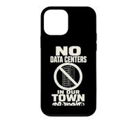 Carcasa para iPhone 12 Mini No Hay centros de Datos en Nuestra Ciudad Activismo comunitario