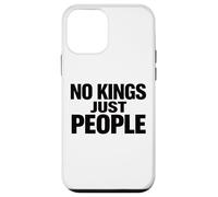 Carcasa para iPhone 12 Mini NO Reyes Solo Personas Libertad Igualdad Declaración Texto Mínimo