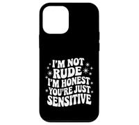 Carcasa para iPhone 12 Mini No Soy Grosero, Soy Honesto, Solo Eres Sensible. Cita de Sarcasmo