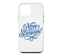 Carcasa para iPhone 12 Mini No Stressarmi Italiano Anti Estrés Cita