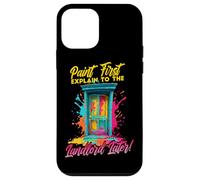 Carcasa para iPhone 12 Mini Paint First Explain TO The Landlord Later