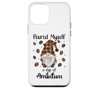 Carcasa para iPhone 12 Mini Poured Myself a Cup of Ambition Mug GNOME Coffee Drinking