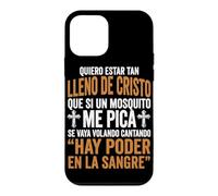 Carcasa para iPhone 12 Mini Quiero Estar Tan Lleno De Cristo Humor Cristiano Español