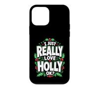Carcasa para iPhone 12 Mini Realmente Amo a Holly Ok