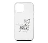 Carcasa para iPhone 12 Mini Regalo para Amante de Las gallinas Just Let Them Free Range
