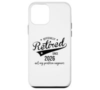 Carcasa para iPhone 12 Mini Retired Since 2026 Retired Not My Problem Anymore Retirement