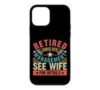 Carcasa para iPhone 12 Mini Retired Under New Management See Wife For Details